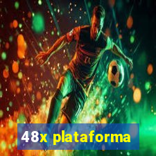 48x plataforma